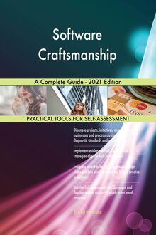 Software Craftsmanship A Complete Guide - 2021 Edition