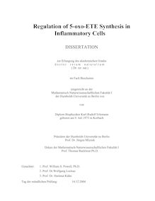 Regulation of 5-oxo-ETE synthesis in inflammatory cells [Elektronische Ressource] / von Karl-Rudolf Erlemann