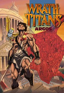 Wrath of the Titans: Argos