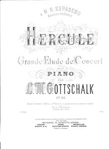 Partition complète, Hercule, Grande Étude de Concert, Gottschalk, Louis Moreau par Louis Moreau Gottschalk