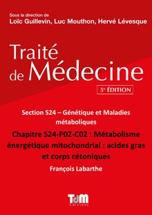 Métabolisme énergétique mitochondrial : acides gras et corps cétoniques