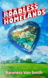 Roadless Homelands