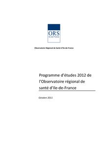 Programme d études 2012 de l Observatoire régional de santé d Ile ...