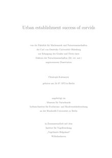 Urban establishment success of corvids [Elektronische Ressource] / Christoph Kulemeyer