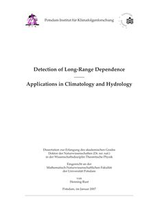 Detection of long-range dependence [Elektronische Ressource] : applications in climatology and hydrology / Henning Rust