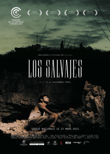 Los Salvajes, un film de Alejandro Fadel, dossier de presse