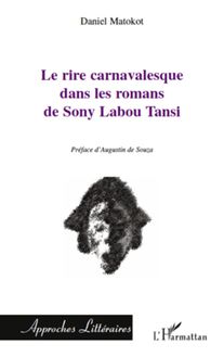Le rire carnavalesque dans les romans de Sony Labou Tansi