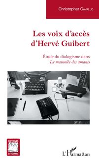 Les voix d accès d Hervé Guibert
