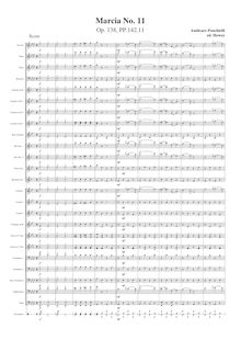 Partition complète (moderne orchestration), Marcia No.11, Op.138