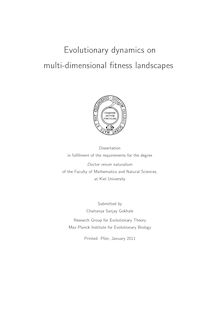 Evolutionary dynamics on multi-dimensional fitness landscapes [Elektronische Ressource] / submitted by Chaitanya Sanjay Gokhale