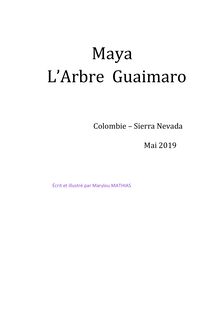 Maya l Arbre Guaimaro et Monsieur 1