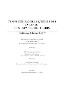 Temps des familles, temps des enfants  : des espaces de loisirs - Conférence de la famille 2007