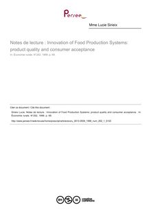 Notes de lecture : Innovation of Food Production Systems: product quality and consumer acceptance   ; n°1 ; vol.252, pg 69-69