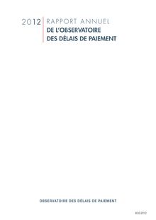 Rapport annuel 2012 de l Observatoire des délais de paiement