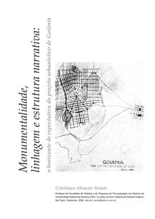 Monumentalidade, linhagem e estrutura narrativa: o horizonte de expectativa do projeto urbanístico de Goiâni