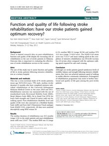 Function and quality of life following stroke rehabilitation: have our stroke patients gained optimum recovery?