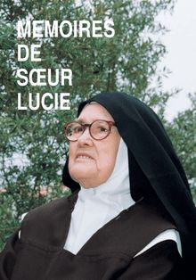 Mémoires de Soeur Lucie, voyante de Fatima