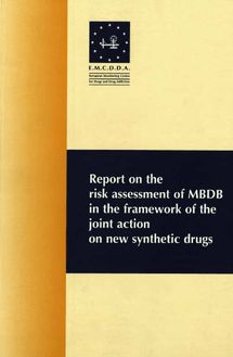 Report on the risk assessment of MBDB in the framework of the joint action on new synthetic drugs