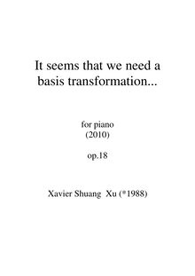 Partition de piano, It seems that we need a basis transformation...