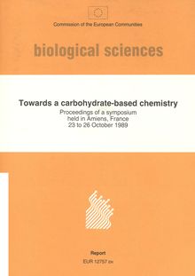 Towards a carbohydrate-based chemistry