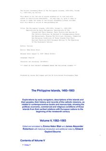 The Philippine Islands, 1493-1803 — Volume 05 of 55 - 1582-1583 - Explorations by Early Navigators, Descriptions of the Islands and Their Peoples, Their History and Records of the Catholic Missions, as Related in Contemporaneous Books and Manuscripts, Showing the Political, Economic, Commercial and Religious Conditions of Those Islands from Their Earliest Relations with European Nations to the Beginning of the Nineteenth Century