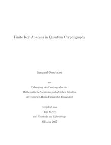 Finite key analysis in quantum cryptography [Elektronische Ressource] / vorgelegt von Tim Meyer