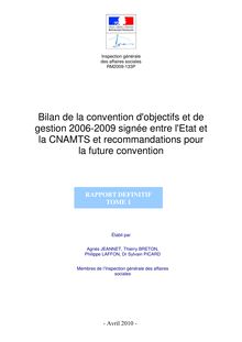 Bilan de la convention d objectifs et de gestion 2006-2009 signée entre l Etat et la CNAMTS et recommandations pour la future convention