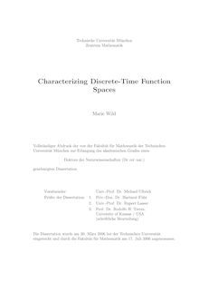 Characterizing discrete time function spaces [Elektronische Ressource] / Marie Wild