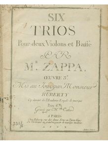Partition violon 1, 6 Trios pour 2 Violons et Basse, Zappa, Francesco