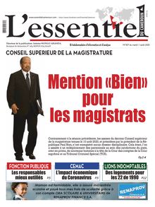 L’Essentiel du Cameroun  n°307 – mardi 11 août 2020