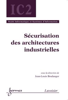 Sécurisation des architectures industrielles