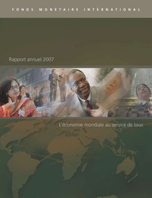 Rapport annuel du fonds monétaire international   2007, l économie