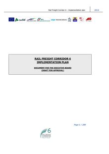  RailFreight Corridor 6–Implementation plan 