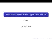 Operations lineaires sur les applications lineaires