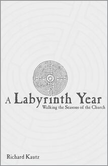 A Labyrinth Year