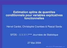 Estimation spline de quantiles conditionnels pour variables ...