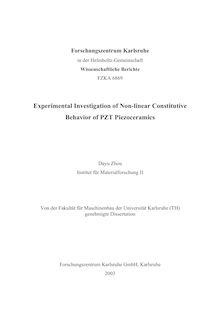 Experimental investigation of non-linear constitutive behavior of PZT piezoceramics [Elektronische Ressource] / Dayu Zhou