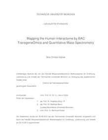 Mapping the human interactome by BAC transgeneOmics and quantitative mass spectrometry [Elektronische Ressource] / Nina Christa Hubner