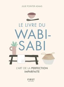 Le Livre du wabi-sabi - L art du parfaitement imparfait