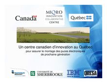 Un centre canadien d'innovation au Québec