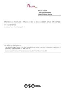 Déficience mentale : influence de la dissociation entre efficience et expérience - article ; n°1 ; vol.47, pg 71-81