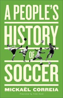 A People s History of Soccer