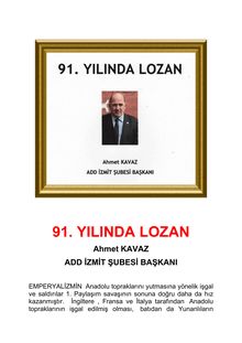 Ahmet KAVAZ  : 91. YILINDA LOZAN