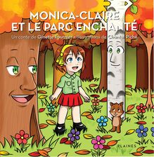 Monica-Claire et le parc enchanté : Album jeunesse