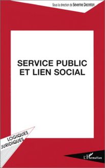SERVICE PUBLIC ET LIEN SOCIAL