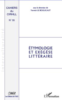 Etymologie et exégèse littéraire