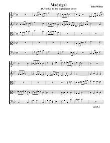 Partition , Ye that do Live en Pleasures PlentyComplete score (Tr Tr T T B), madrigaux - Set 2