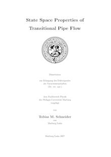 State space properties of transitional pipe flow [Elektronische Ressource] / vorgelegt von Tobias M. Schneider