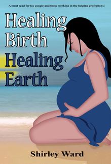Healing Birth Healing Earth