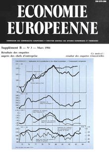 ECONOMIE EUROPEENNE. Supplément Î’ â€” N° 3 â€” Mars 1984